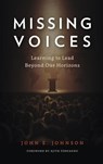 Missing Voices - John E Johnson - 9781839731815