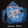 The Grief Rock - Natasha Daniels - 9781839974397