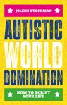 Autistic World Domination - Jolene Stockman - 9781839974441