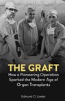 The Graft - Edmund O. Lawler - 9781839999420