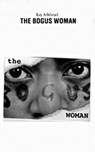 The Bogus Woman - ADSHEAD,  Kay - 9781840022094