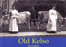Old Kelso - John Griffiths - 9781840335071