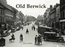 Old Berwick - John Griffiths - 9781840336870