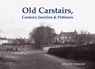 Old Carstairs, Carstairs Junction & Pettinain - John Fyfe Anderson - 9781840337099