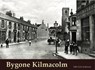 Bygone Kilmacolm - John Fyfe Anderson - 9781840337327