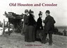 Old Houston and Crosslee - ANDERSON,  John Fyfe - 9781840338317