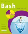 Bash in easy steps - Mike McGrath - 9781840788099