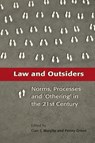 Law and Outsiders - Dr Cian C (King's College London Murphy ; Penny Green - 9781841139845