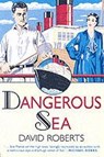 Dangerous Sea - ROBERTS,  David - 9781841199214