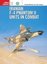 Iranian F-4 Phantom II Units in Combat - COOPER,  Tom ; Bishop, Farzad - 9781841766584