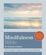 The Mindfulness Bible - Dr. Patrizia Collard - 9781841814520