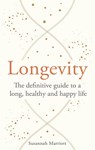 Longevity - Susannah Marriott - 9781841816258