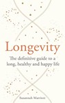 Longevity - Susannah Marriott - 9781841816258