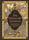 The Witchcraft Almanac - Midia Star - 9781841816494