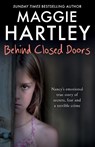 Behind Closed Doors - Maggie Hartley - 9781841884806