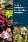 The Kew Tropical Plant Families Identification Handbook - UTTERIDGE,  Timothy - 9781842463819