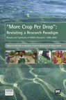 More Crop Per Drop - Meredith Giordano ; Frank R. Rijsberman ; R. Maria Saleth - 9781843391128