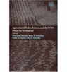 Agricultural Policy Reform and the WTO - Giovanni Anania ; Mary E.. Bohman ; Colin A. Carter ; Alex F. McCalla - 9781843768920