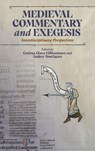 Medieval Commentary and Exegesis - Cosima Clara Gillhammer ; Dr Audrey Southgate - 9781843847670