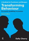 Transforming Behaviour - Sally Cherry - 9781843929277