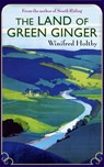 The Land of Green Ginger - Winifred Holtby - 9781844087921