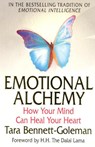 Emotional Alchemy - Tara Bennett-Goleman - 9781844130450