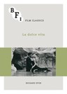 La dolce vita - Richard Dyer - 9781844573929