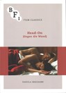 Head-On (Gegen die Wand) - BERGHAHN,  Daniela - 9781844576722