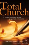 Total Church - Tim Chester ; Steve Timmis - 9781844741915