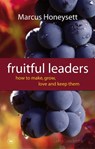 Fruitful Leaders - Marcus (Author) Honeysett - 9781844745449