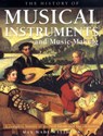 History of Musical Instruments and Music-making - Max Wade-Matthews - 9781844767533