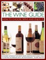The Wine Guide: How to Choose, Serve and Enjoy it - Stuart Walton - 9781844768615