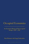 Occupied Economies - Hein A.M. Klemann ; Sergei Kudryashov - 9781845208233