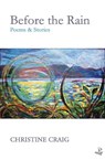 Before the Rain - Christine Craig - 9781845236090