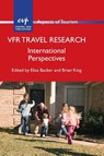 VFR Travel Research - Elisa Backer ; Brian King - 9781845415181