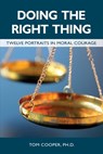 Doing the Right Thing - Tom Cooper - 9781845497668