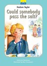 Hudson Taylor: Could somebody pass the salt? - Catherine MacKenzie - 9781845501112