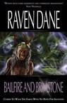 Bailfire and Brimstone - Raven Dane - 9781845832544