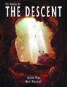 The Making of The Descent - Janine Pipe - 9781845832568