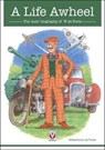 A Life Awheel - Richard Skelton - 9781845849375