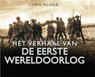 Het verhaal van de Eerste Wereldoorlog - Chris McNab - 9781845886691