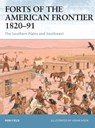 Forts of the American Frontier 1820-91 - Ron Field - 9781846030406