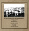 On the Production Methods of Pot Still Whisky - Masataka Taketsuru - 9781846220739