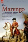 The Marengo Campaign 1800 - Herbert H Sargent - 9781846774546