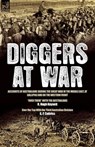 Diggers at War - R Hugh Knyvett ; G P Cuttriss - 9781846775611
