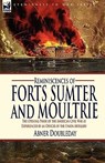 Reminiscences of Forts Sumter and Moultrie - Abner Doubleday - 9781846778728