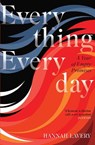 Everything Everyday - Hannah Lavery - 9781846977374