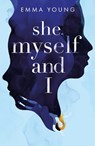 She, Myself and I - Emma Young - 9781847159427
