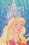 Starring Meg - Natasha Mac a'Bhaird - 9781847178466