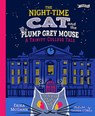 The Night-time Cat and the Plump, Grey Mouse - Erika McGann - 9781847179456